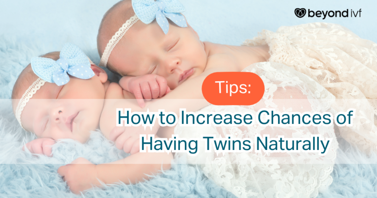 tips-how-to-increase-chances-of-having-twins-naturally